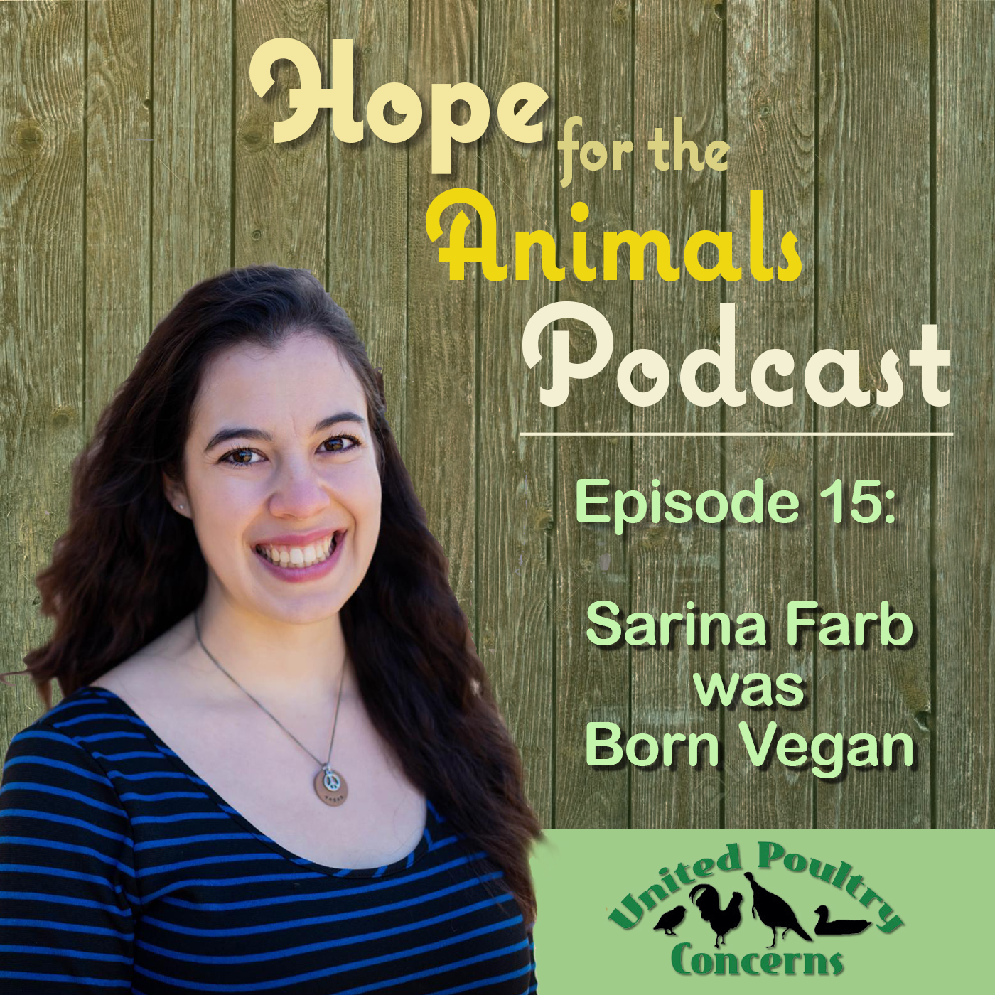 Episode 15: Sarina Farb was Born Vegan