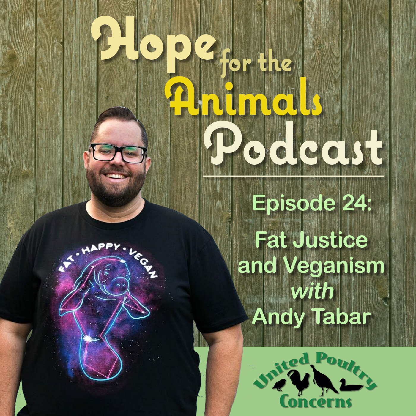 Episode 24: Fat Justice and Veganism with Andy Tabar