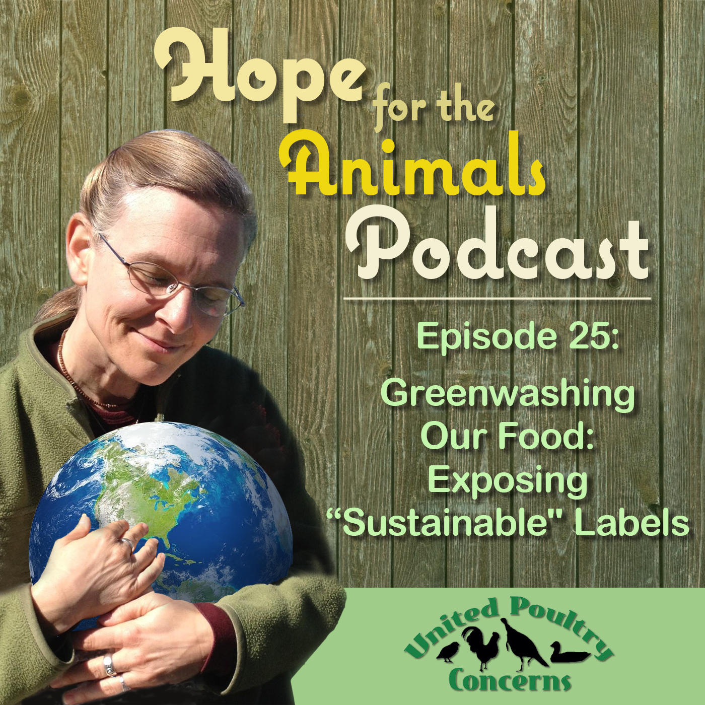 Episode 25: Greenwashing Our Food: Exposing “Sustainable” Labels