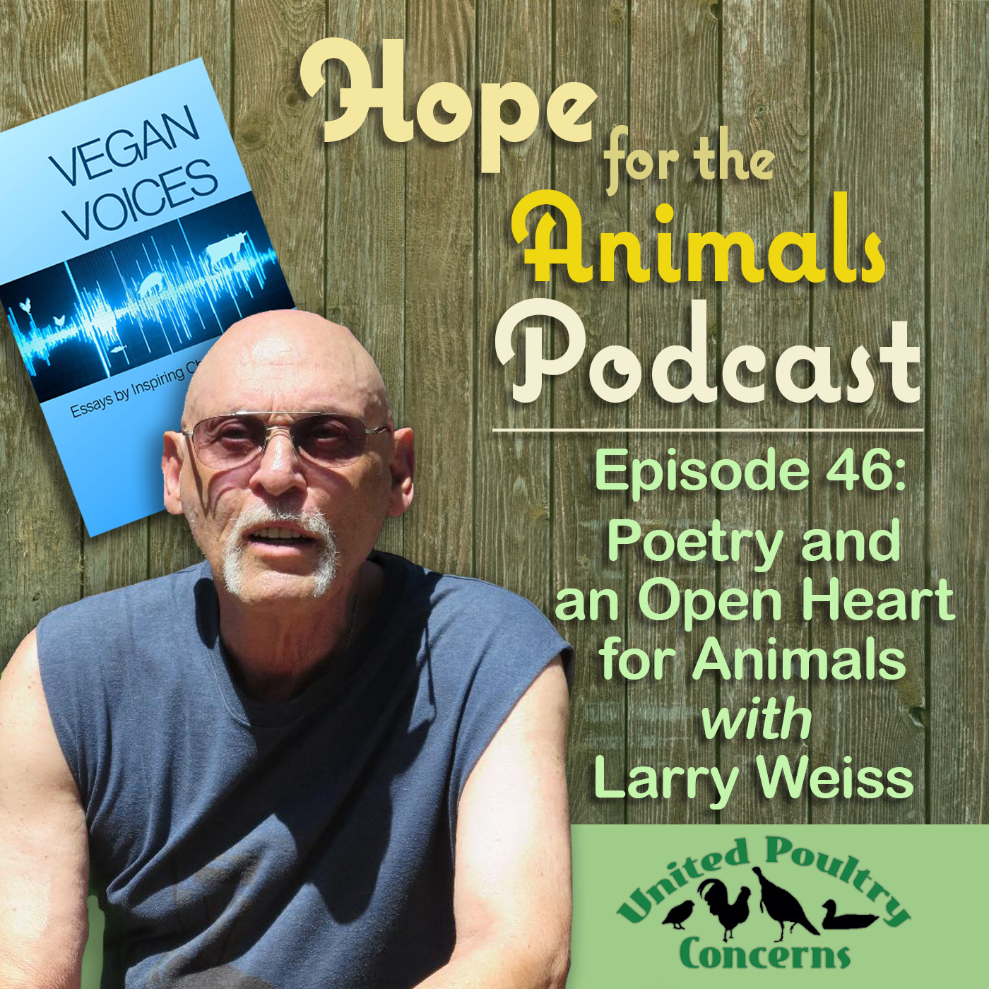 Episode 46: Poetry and an Open Heart for Animals with Larry Weiss