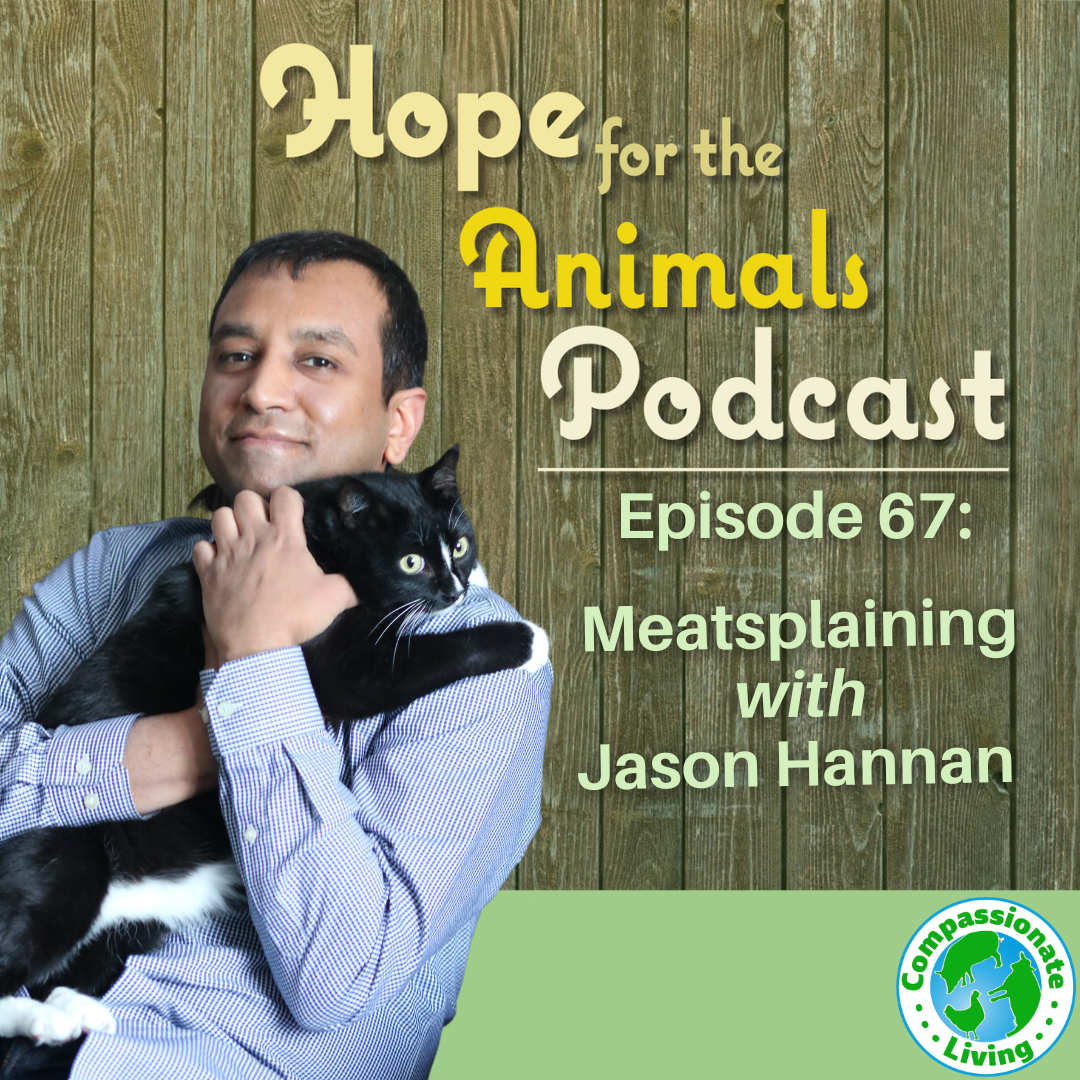 Episode 67: Meatsplaining with Dr. Jason Hannan