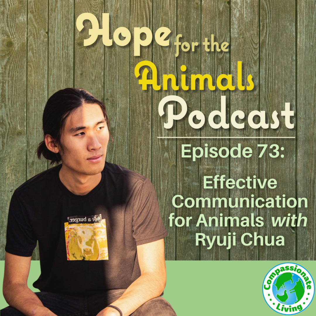 Episode 73: Effective Communication for Animals with Ryuji Chua