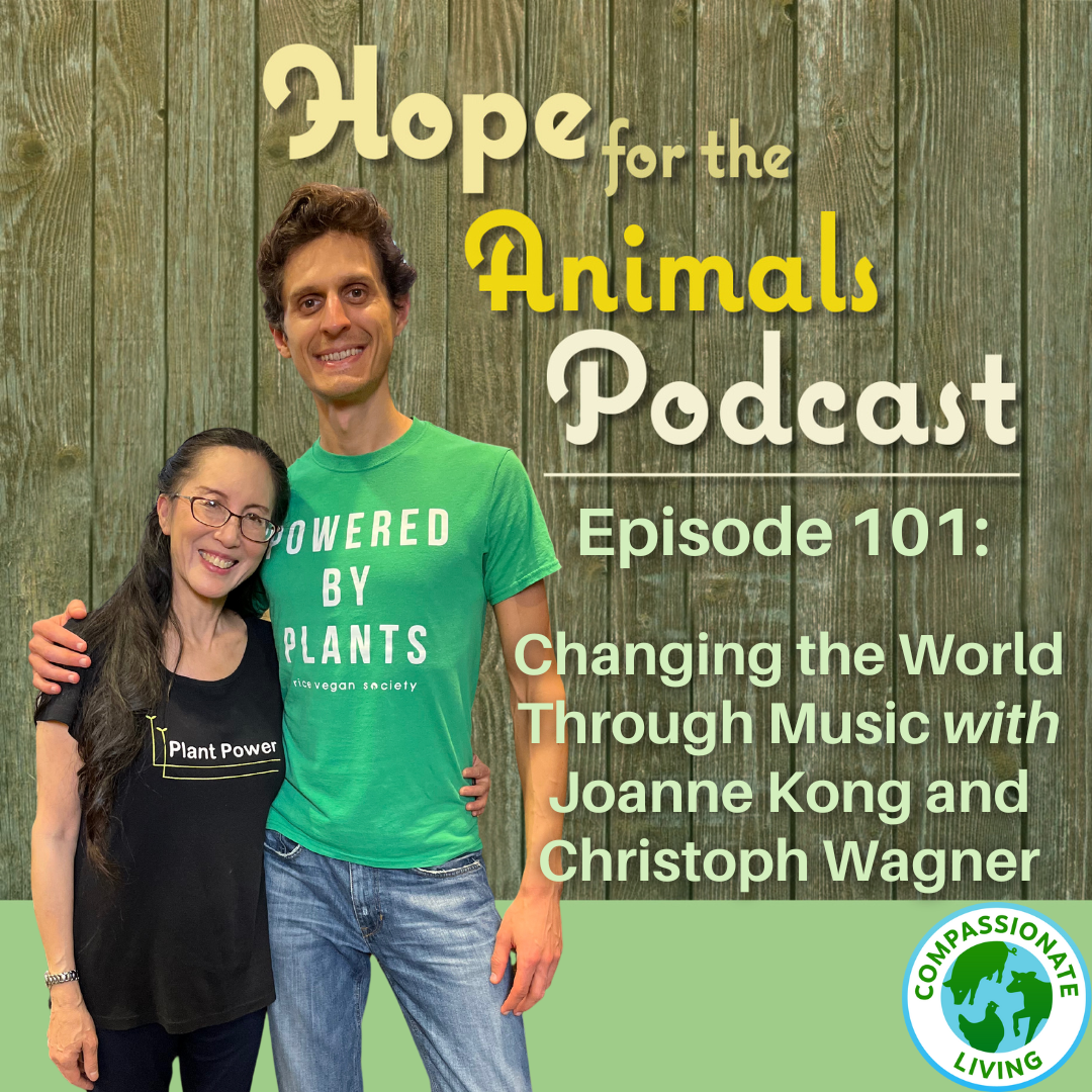 Episode 101: Changing the World Through Music with Joanne Kong and Christoph Wagner