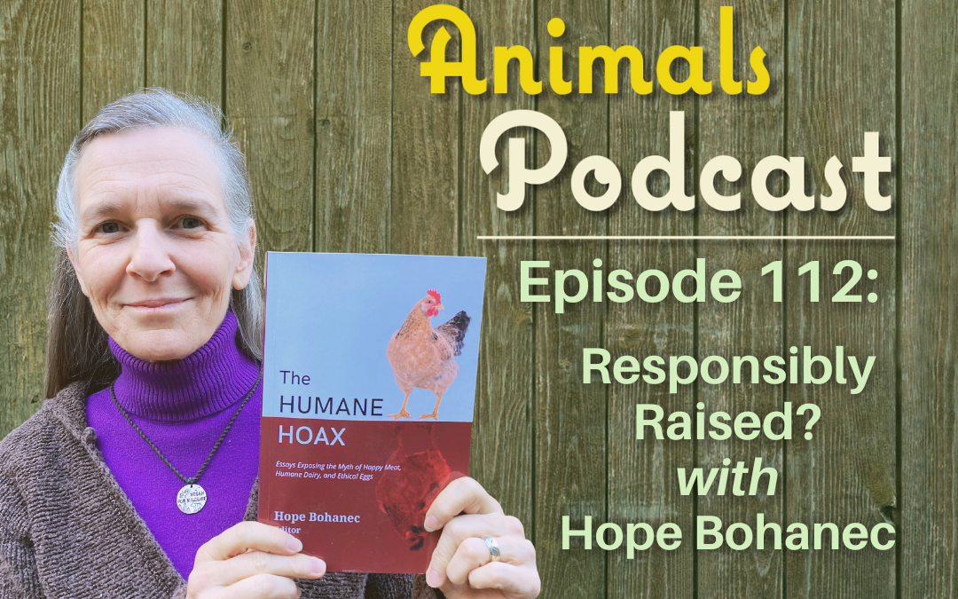 Episode 112: Responsibly Raised? with Hope Bohanec