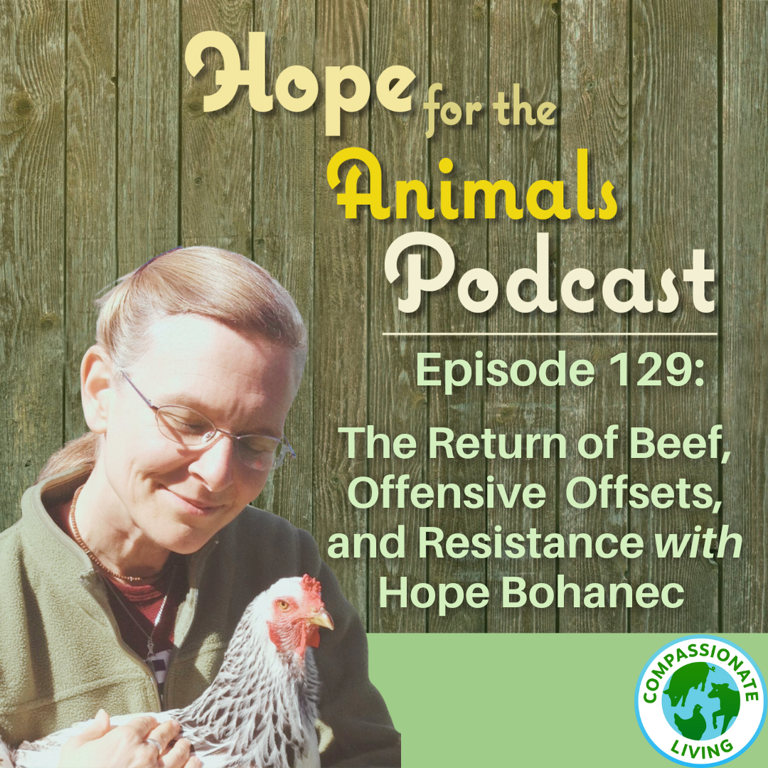 Episode 129: The Return of Beef, Offensive Offsets, and Resistance with Hope Bohanec