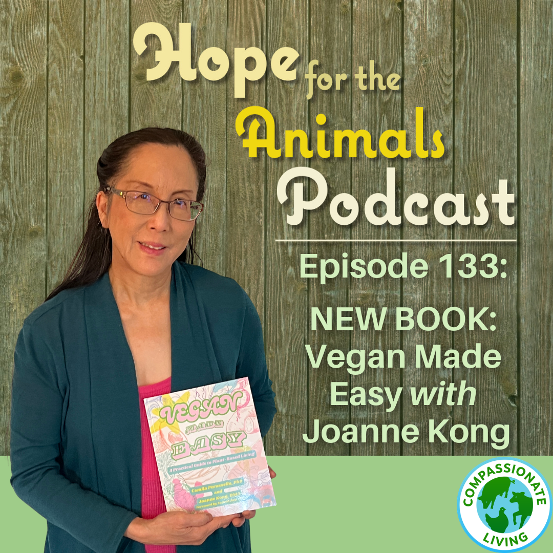 Episode 133: Vegan Made Easy with Joanne Kong